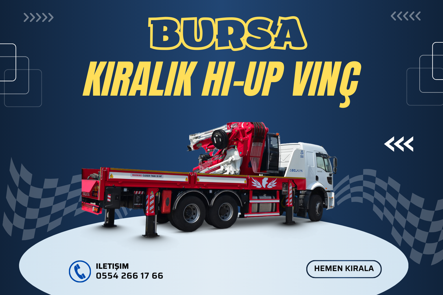 Bursa Kiralık Hi -Up Vinç